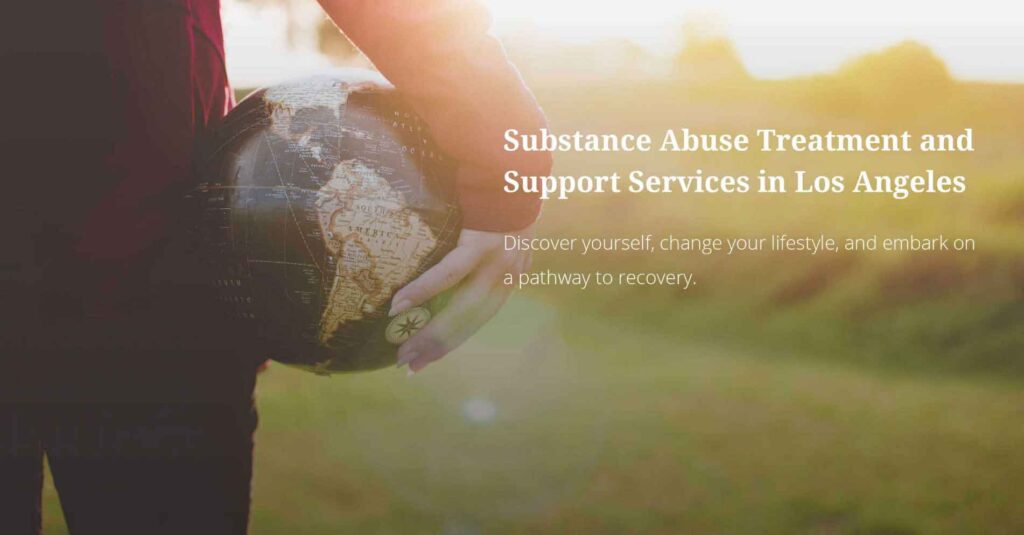 substance abuse treatment support los angeles