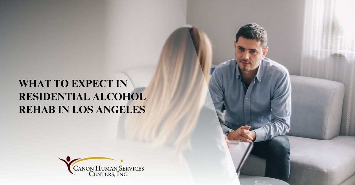 what to expect in residential alcohol rehab in los angeles